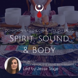 Spirit Sound & Body Community Offering