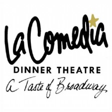 La Comedia Dinner Theatre